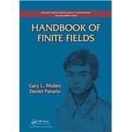 Handbook of Finite Fields by Mullen; Gary L., 9781439873786