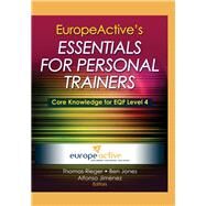 Europeactive's Essentials for Personal Trainers by Europeactive; Rieger, Thomas; Jones, Ben; Jimenez, Alfonso, 9781450423786