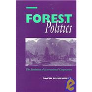 Forest Politics by Humphreys, David, 9781853833786