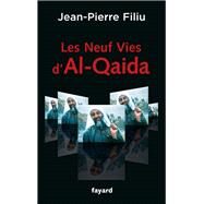 Les Neuf Vies d'Al-Qaida by Jean-Pierre Filiu, 9782213643786