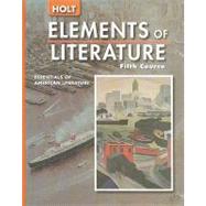 Holt Elements of Literature by Not Available (NA), 9780030683787