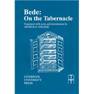 Bede: On the Tabernacle by Holder, Arthur G., 9780853233787