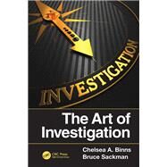 The Art of Investigation by Binns, Chelsea A.; Sackman, Bruce, 9781138353787