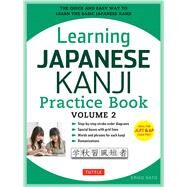 Learning Japanese Kanji Practice Book by Sato, Eriko, 9784805313787