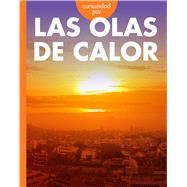 Curiosidad por las olas de calor by Scigliano, Deborah, 9798896853787