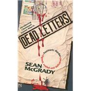 Dead Letters by McGrady, Sean, 9781501123788