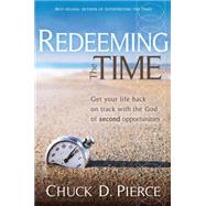 Redeeming the Times by Pierce, Chuck D., 9781599793788