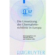 Die Umsetzung Der Ubernahmerichtlinie in Europa by Baums, Theodor, 9783899493788