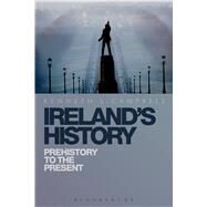 Ireland's History Prehistory to the Present by Campbell, Kenneth L., 9781441103789