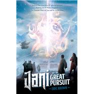 Jani and the Great Pursuit by Brown, Eric, 9781781083789