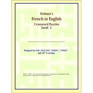 Webster's French to English Crossword Puzzles: Level 1 by ICON Reference, 9780497253790