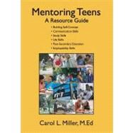Mentoring Teens by Miller, Carol L., 9781419623790