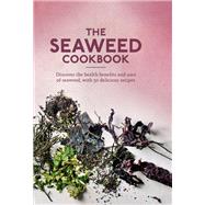 The Seaweed Cookbook by Aster, 9781912023790