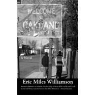 Welcome to Oakland by Williamson, Eric Miles, 9781933293790