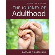 Journey of Adulthood, Updated Edition -- Books a la Carte by Bjorklund, Barbara R., Ph.D, 9780133973792