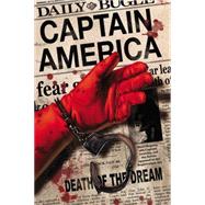 CAPTAIN AMERICA: THE DEATH OF CAPTAIN AMERICA - THE COMPLETE COLLECTION by Brubaker, Ed; Perkins, Mike; Epting, Steve; Guice, Jackson; Epting, Steve, 9780785183792