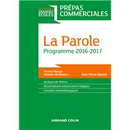 La Parole - Prpas commerciales - Programme 2016-2017 by France Farago; tienne Akamatsu; Jean-Pierre Massat, 9782200613792
