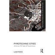Pyrotechnic Cities by Liam Ross, 9781000583793
