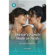 Doctor's Family Made in Sicily by Luana DaRosa, 9781335993793
