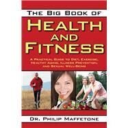 BIG BK HEALTH & FITNESS PA by MAFFETONE,PHILIP, 9781616083793