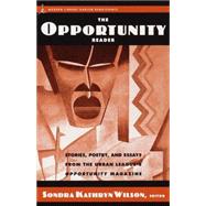 The Opportunity Reader Stories, Poetry, and Essays from the Urban League's Opportunity Magazine by Wilson, Sondra Kathryn, 9780375753794