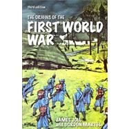 The Origins of the First World War by Joll, James; Martel, Gordon, 9780582423794