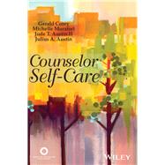 Counselor Self-care by Corey, Gerald; Muratori, Michelle; Austin, Jude T., II; Austin, Julius A., 9781556203794