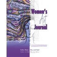 Women's Art Journal Color, Draw, Write, and Heal. by Gabarron, Higo, 9781667873794