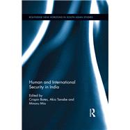 Human and International Security in India by Bates; Crispin, 9781138583795