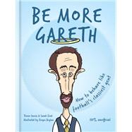 Be More Gareth by Cassell, 9781788403795