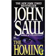 The Homing A Novel by Saul, John, 9780449223796
