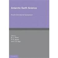 Antarctic Earth Science by Edited by R. L. Oliver , P. R. James , J. B. Jago, 9780521183796