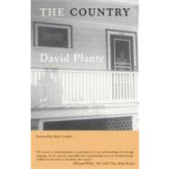 The Country A Novel by PLANTE, DAVID, 9780807083796