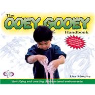 The Ooey Gooey Handbook by Murphy, Lisa, 9781605543796