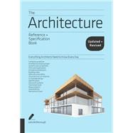 The Architecture Reference & Specification Book updated & revised Everything Architects Need to Know Every Day by McMorrough, Julia, 9781631593796