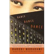 Dance Dance Dance by Murakami, Haruki; Birnbaum, Alfred (Translator), 9780679753797