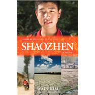 Shaozhen by Chim, Wai; White, Lyn, 9781760113797