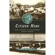 Citizen Hobo by Depastino, Todd, 9780226143798