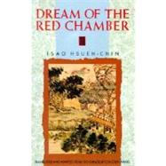 The Dream of the Red Chamber by HSUEH-CHIN, TSAO, 9780385093798