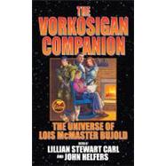 The Vorkosigan Companion by Carl, Lillian Stewart; Helfers, John, 9781439133798