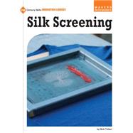 Silk Screening by Luidens, Lyz; Griffin, Camille, 9781633623798