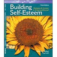 Building Self-Esteem Strategies for Success in School and Beyond by Golden, Bonnie J.; Lesh, Kay, 9780130933799