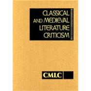 Classical and Medieval Literature Criticism by Krstovic, Jelena O., 9780787643799
