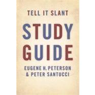 Tell It Slant by Peterson, Eugene H., 9780802863799
