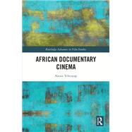 African Documentary Cinema by Alexie Tcheuyap, 9781032203799