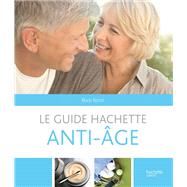 Le guide Hachette anti-ge by Marie Borrel, 9782012303799