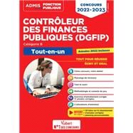 Concours Contrleur des Finances publiques (DGFIP) - Catgorie B - Tout-en-un by Frdric Bottaro; Dominique Dumas; Pascal Eynard; Ren Guimet; Mlanie Hoffert; Frdric Ingelaere;, 9782311213799