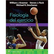 Fisiologa del ejercicio. Teora y aplicacin prctica by Kraemer, William; Fleck, Steven; Deschenes, Michael, 9788418563799