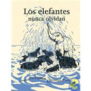 Los elefantes nunca olvidan by Ravishankar, Anushka; Pieper, Christiane, 9788496473799