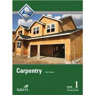 Carpentry Level 1 Trainee Guide Hardcover by NCCER, 9780133403800